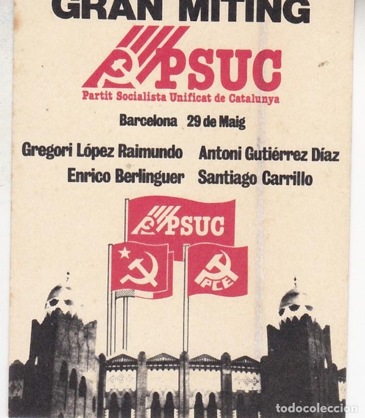 Collection stickers: Pegatina, pegatinas, adhesivo, adhesivos. PSUC 1977 1ER MITING PLAZA DE TOROS MONUMENTAL BARCELONA