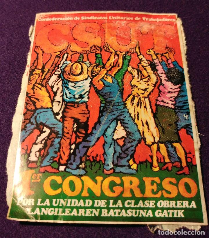 Collection stickers: ANTIGUA PEGATINA. CSUT. CONFEDERACION SINDICATOS UNITARIOS DE TRABAJADORES.TRANSICION POLITICA VASCA