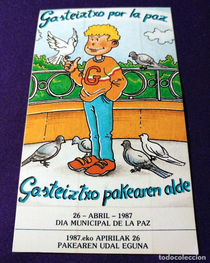 Pegatinas de colecci&oacute;n: ANTIGUA PEGATINA. DIA MUNICIPAL DE LA PAZ. 1987. GASTEIZTXO PAKEAREN ALDE. VITORIA GASTEIZ