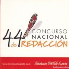 Pegatinas de colección: PEGATINA. '44 CONCURSO NACIONAL DE REDACCIÓN' FUNDACIÓN COCA-COLA. (TAMAÑO 8 * 8 CMS.) 