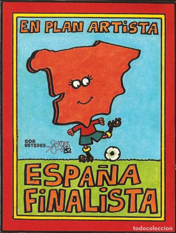 Pegatinas de colecci&oacute;n: PEGATINA - ADHESIVO FORGES 82 - ESPA&Ntilde;A FINALISTA! - MUNDIAL 1982 ESPA&Ntilde;A