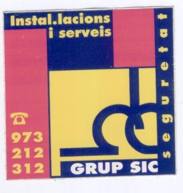 Pegatinas de colecci&oacute;n: GRUP SIC, SEGURETAT LLEIDA. PEGATINA, ADHESIVO. MEDIDAS: 8 x 8 CMS.