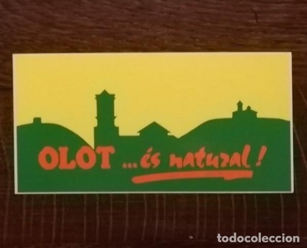 Pegatinas de colecci&oacute;n: ADHESIVO OLOT ES NATURAL PEGATINA 12CMS.
