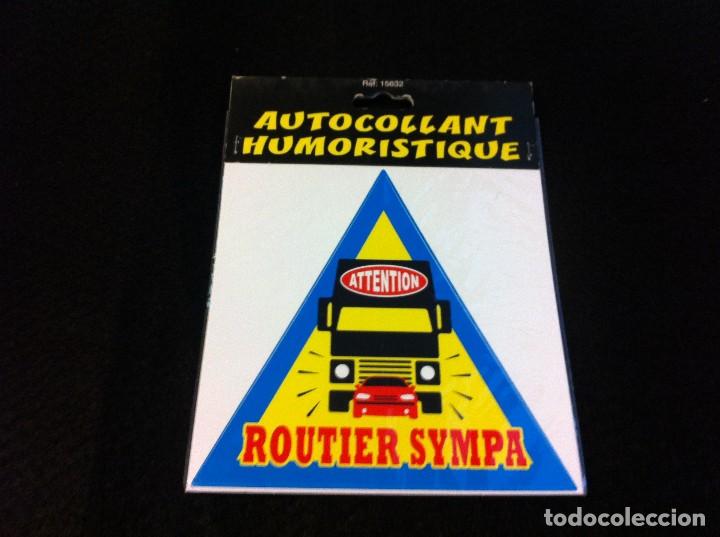 Adesivi di collezione: PEGATINA HUMOR&Iacute;STICA PARA COCHE. STICKERS. AUTOCOLLANT HUMORISTIQUE.  (ROUTIER SYMPA) NUEVO