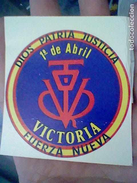 Pegatinas de colecci&oacute;n: VICTORIA FUERZA NUEVA DIOS PATRIA JUSTICIA 1&ordm; ABRIL PEGATINA ADHESIVO*
