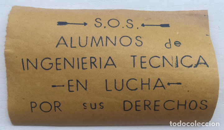 Adesivi di collezione: Pegatina Pol&iacute;tica Estudiantil - Alumnos de Ingenier&iacute;a T&eacute;cnica en Lucha - A&ntilde;os 70