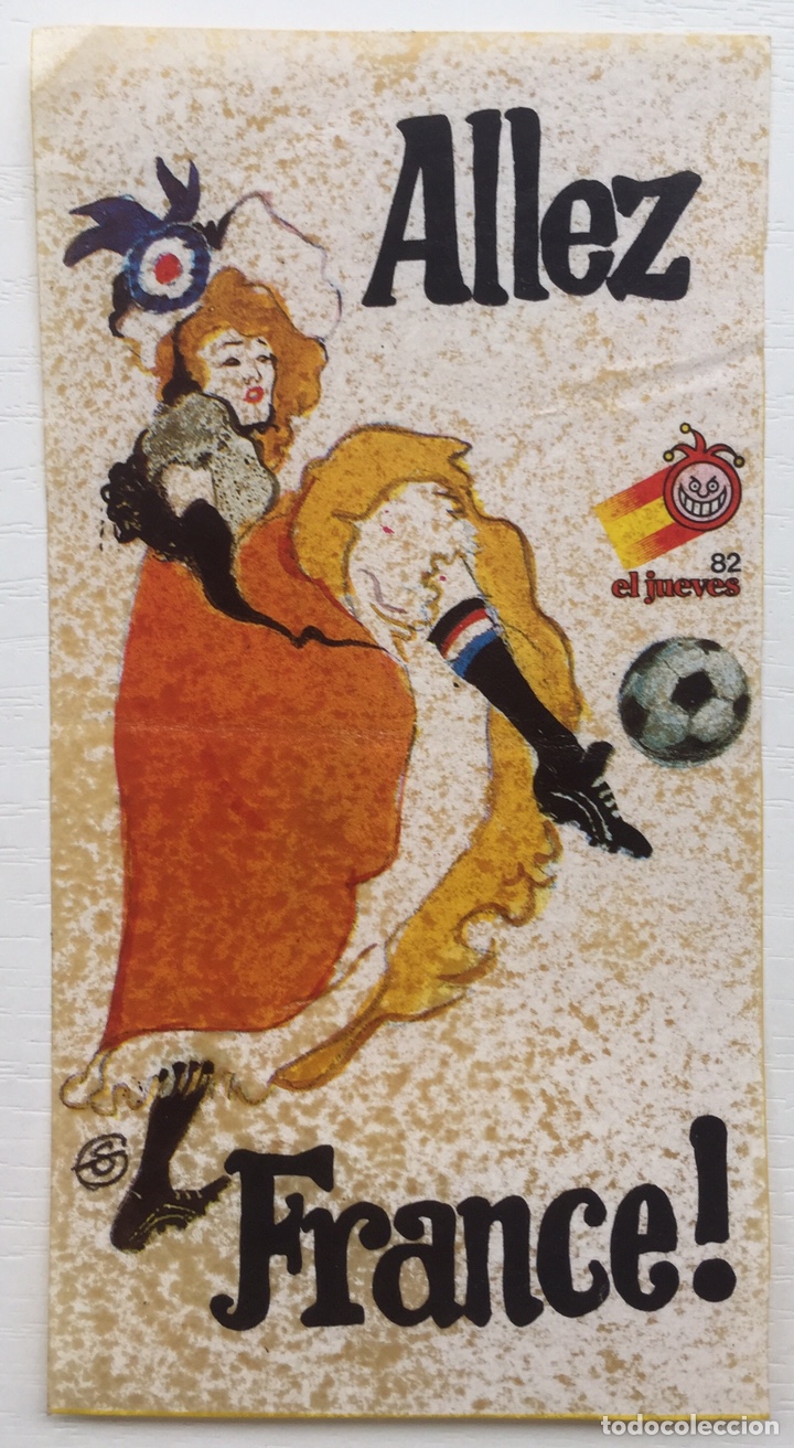 Pegatinas de colecci&oacute;n: Pegatina Humor&iacute;stica Deportiva Mundial de F&uacute;tbol 1982 - Allez France! - El Jueves