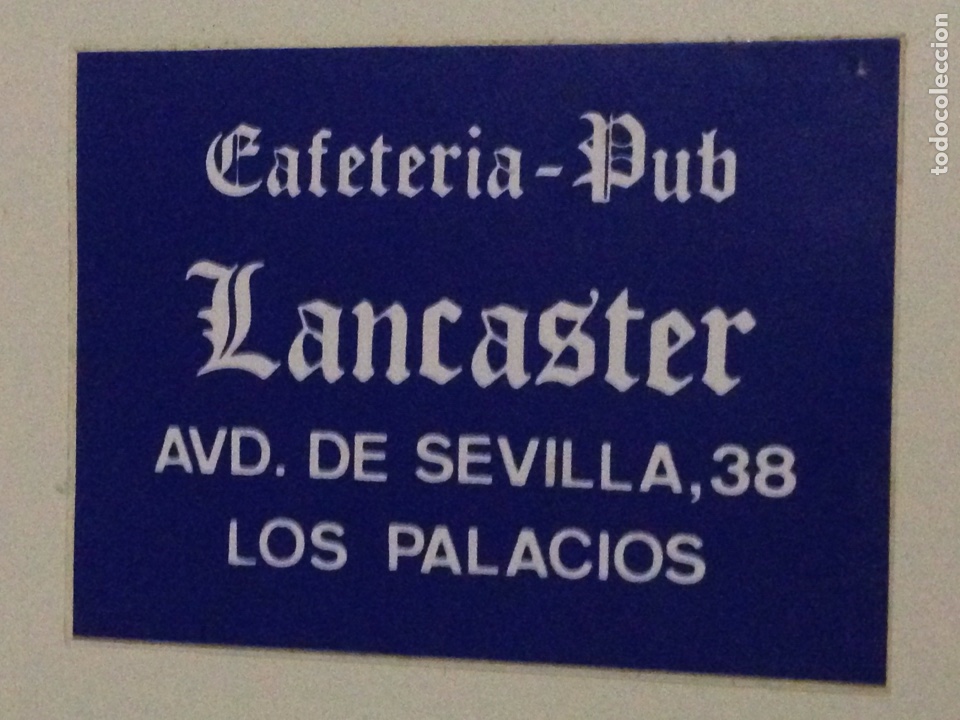 Autocollants de collection: Antigua pegatina,cafeteria-pub Lancaster,los Palacios y Villafranca.