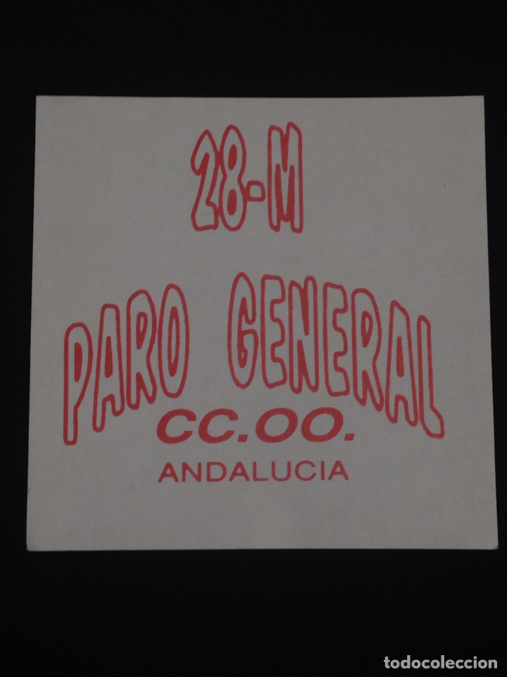 Autocolantes de cole&ccedil;&atilde;o: 28-M,paro general,CC.OO.-Andalucia,pegatina antigua.