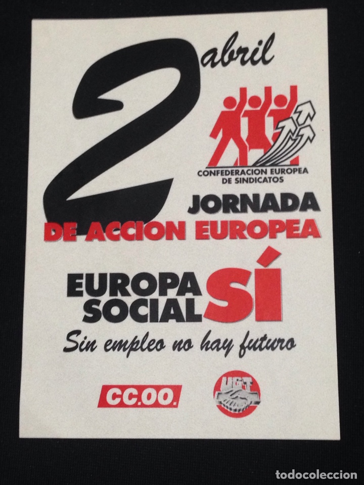 Pegatinas de colecci&oacute;n: 2 de Abril,jornada de accion Europea,Confederacion Europea de Sindicatos.CC.OO. Pegatina antigua.