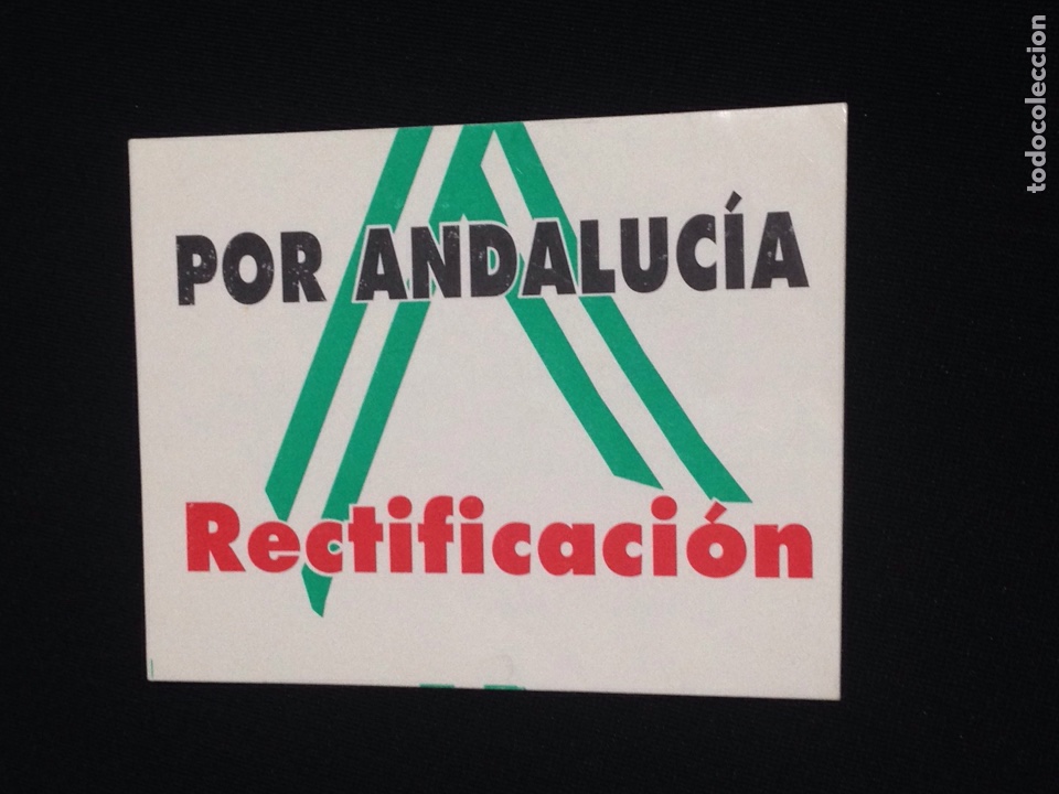 Pegatinas de colecci&oacute;n: Por Andalucia Rectificamos. Pegatina antigua.