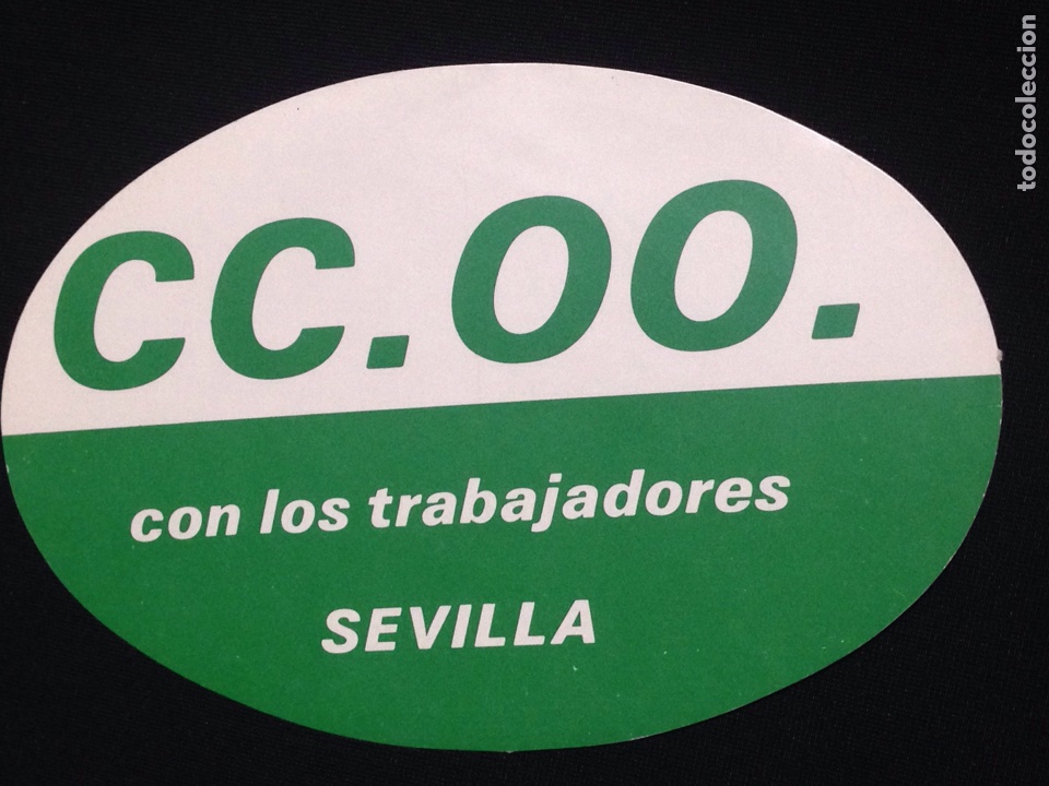 Pegatinas de colecci&oacute;n: CC.OO. Con los trabajadores,Sevilla. Pegatina antigua.
