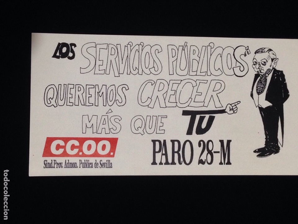 Sammlung von Aufklebern: Cc.oo.-servicios publicos queremos crecer mas que tu paro,28-M.