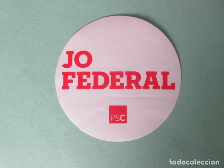 Pegatinas de colecci&oacute;n: Pegatina Politica jo Federal PSC