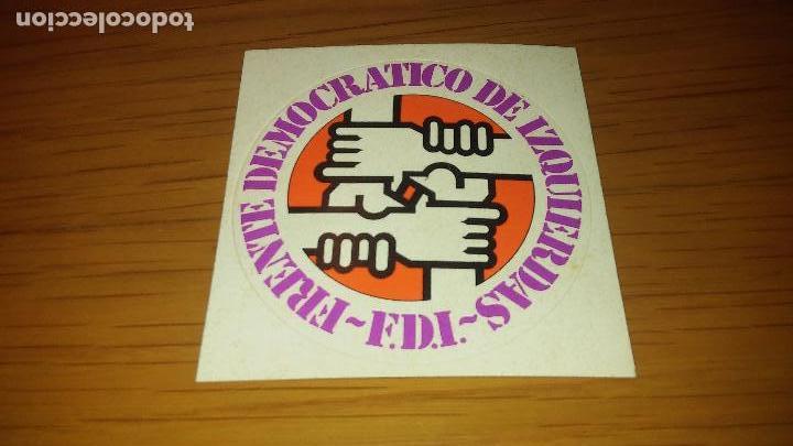 Autocollants de collection: pegatina politica transicion comunista FDI frente democratico de izquierdas vota elecciones