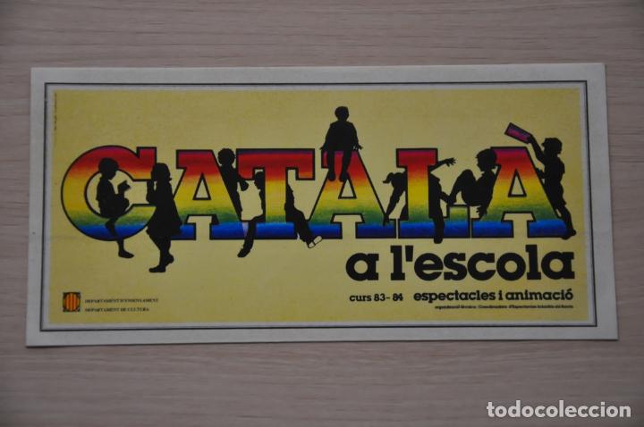 Pegatinas de colecci&oacute;n: pegatina catala a l&acute;escola - Foto 1