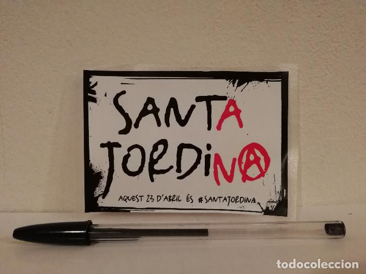 Pegatinas de colecci&oacute;n: PEGATINA ORIGINAL - SANT JORDINA - FEMINISMO - POLITICA - CATALU&Ntilde;A - ANARQUISMO