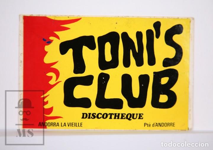 Pegatinas de colecci&oacute;n: Adhesivo / Pegatina Publicitaria - Toni's Club Discotheque / Discoteca - Andorra La Vieille / Vieja