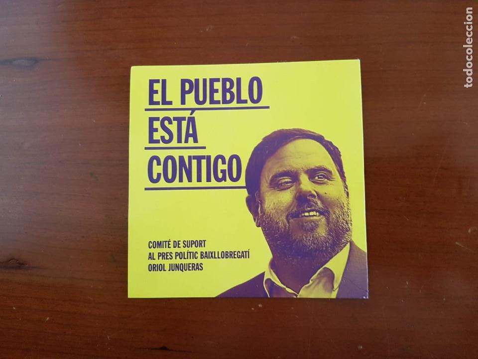 Collection stickers: El pueblo est&aacute; contigo. Adhesivo de apoyo en castellano a Oriol Junqueras ERC Esquerra Republicana