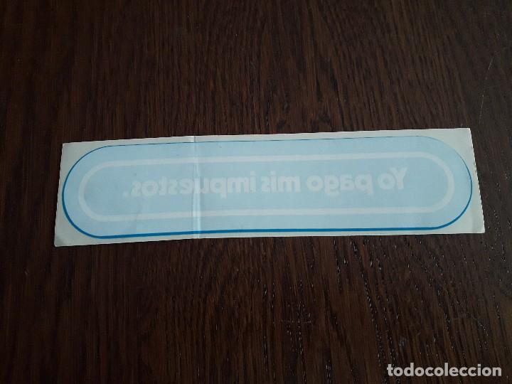Sammlung von Aufklebern: pegatina de publicidad, yo pago mis impuestos.