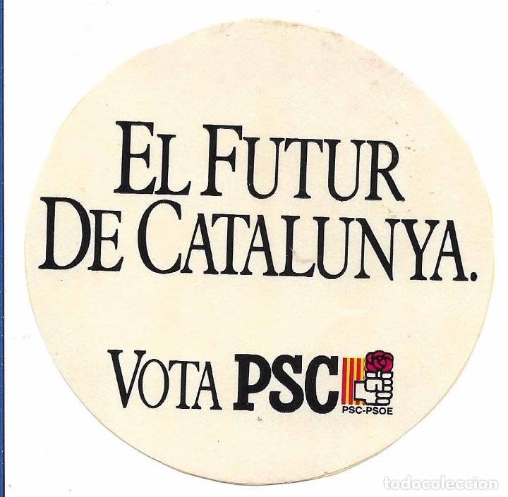 Pegatinas de colecci&oacute;n: PSC-PSOE, A&Ntilde;OS 90 - Foto 1