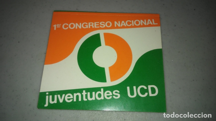 Sammlung von Aufklebern: pegatina politica transicion UCD uni&oacute;n centro democr&aacute;tico 1 congreso nacional juventudes