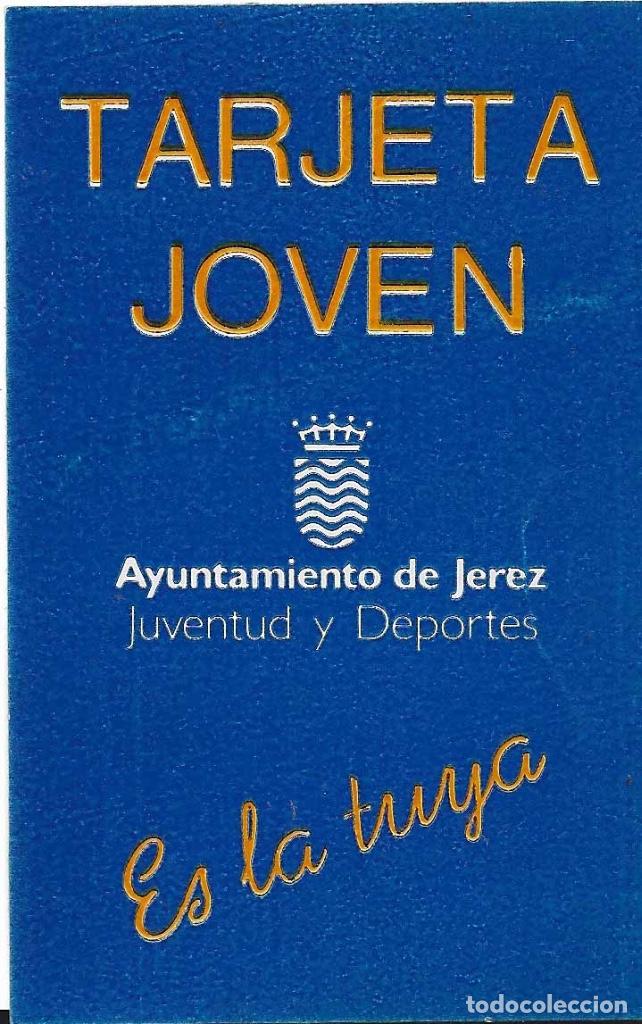 Collection stickers: AYUNTAMIENTO DE JEREZ TARJETA JOVEN, A&Ntilde;OS 90