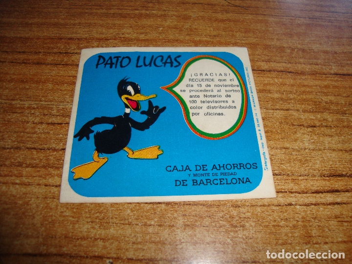 Pegatinas de colecci&oacute;n: PEGATINA PATO LUCAS CAJA DE AHORROS DE BARCELONA