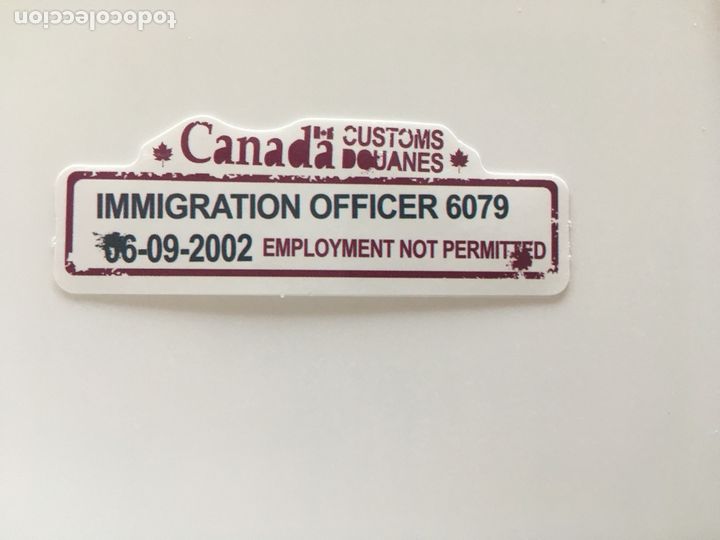 Collection stickers: Pegatina Canad&aacute; customs douanes. Immigration officer6079. tdkp14