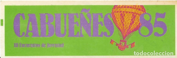 Pegatinas de colecci&oacute;n: ENCUENTROS DE JUVENTUD, CABUE&Ntilde;ES 1985