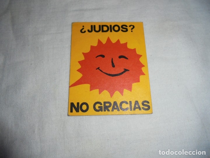 Autocolantes de cole&ccedil;&atilde;o: PEGATINA POLITICA A&Ntilde;OS 70 JUDIOS NO GARCIAS