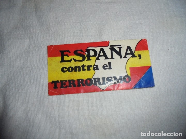 Autocolantes de cole&ccedil;&atilde;o: PEGATINA ESPA&Ntilde;A CONTRA EL TERRORISMO