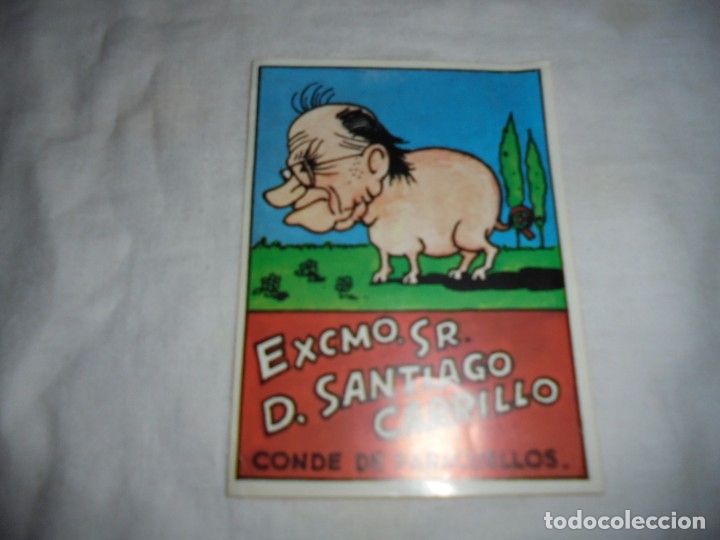 Autocolantes de cole&ccedil;&atilde;o: PEGATINA POLITICA  EXCMO SR.D.SANTIAGO CARRILLO