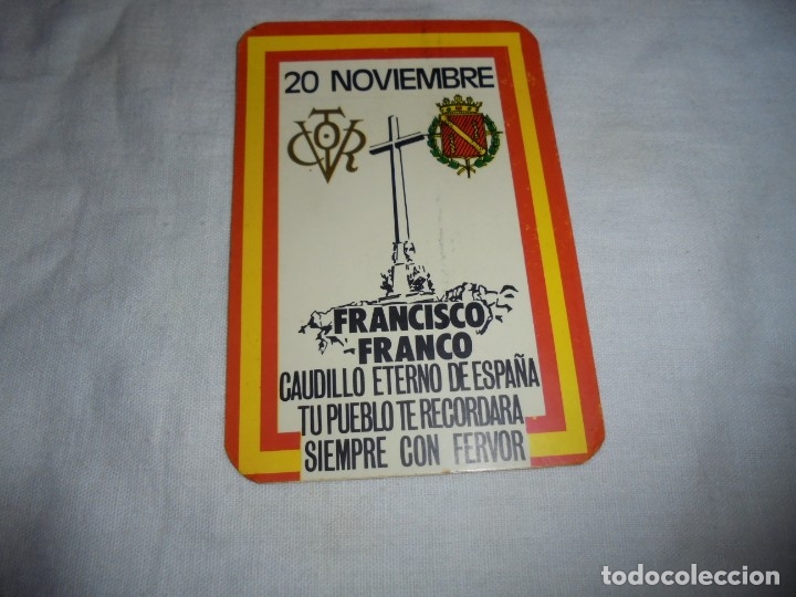 Autocolantes de cole&ccedil;&atilde;o: PEGATINA POLITICA 20 DE NOVIEMBRE FRANCISCO FRANCO CAUDILLO ETERNO DE ESPA&Ntilde;A TU PUEBLO TE RECORDARA