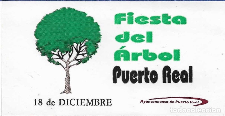 Pegatinas de colecci&oacute;n: AYUNTAMIENTO DE PUERTO REAL, FIESTA DEL &Aacute;RBOL, A&Ntilde;OS 90
