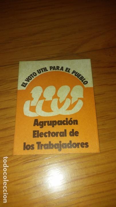 Sammlung von Aufklebern: pegatina politica agrupacion electoral de los trabajadores transicion comunista