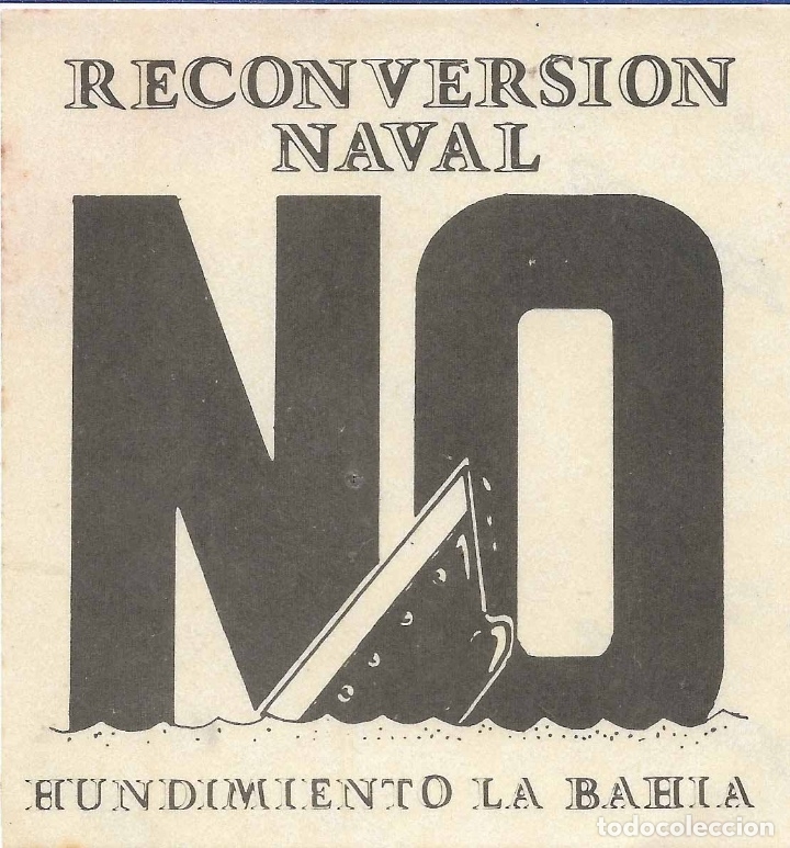 Pegatinas de colecci&oacute;n: CONTRA LA RECONVERSI&Oacute;N NAVAL, C&Aacute;DIZ A&Ntilde;OS 80