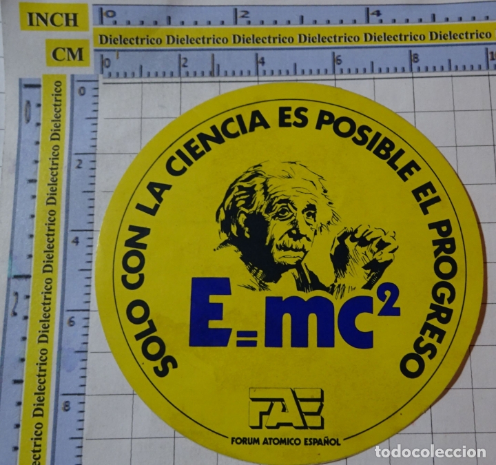 Pegatinas de colecci&oacute;n: PEGATINA. FORUM AT&Oacute;MICO ESPA&Ntilde;OL. ALBERT EINSTEIN. CIENCIA PROGRESO. 177 - Foto 1