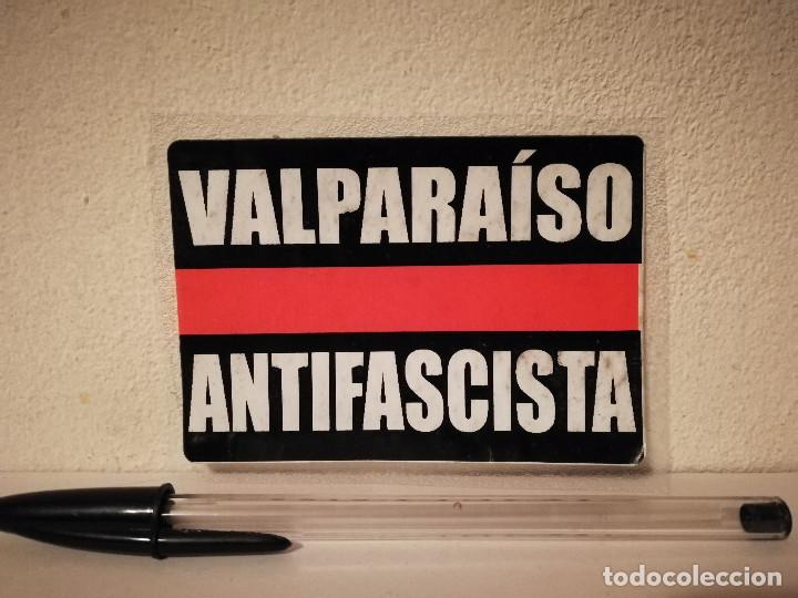 Pegatinas de colecci&oacute;n: PEGATINA ORIGINAL - VALPARAIS - ANTIFA - POLITICA - INDEPENDENTISMO - CATALU&Ntilde;A