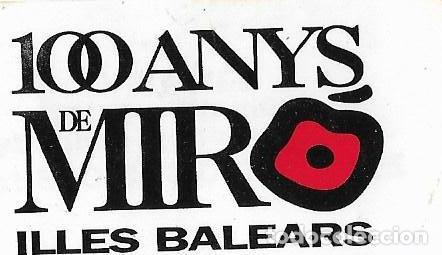 Pegatinas de colecci&oacute;n: JOAN MIRO, ILLES BALEARS 1993