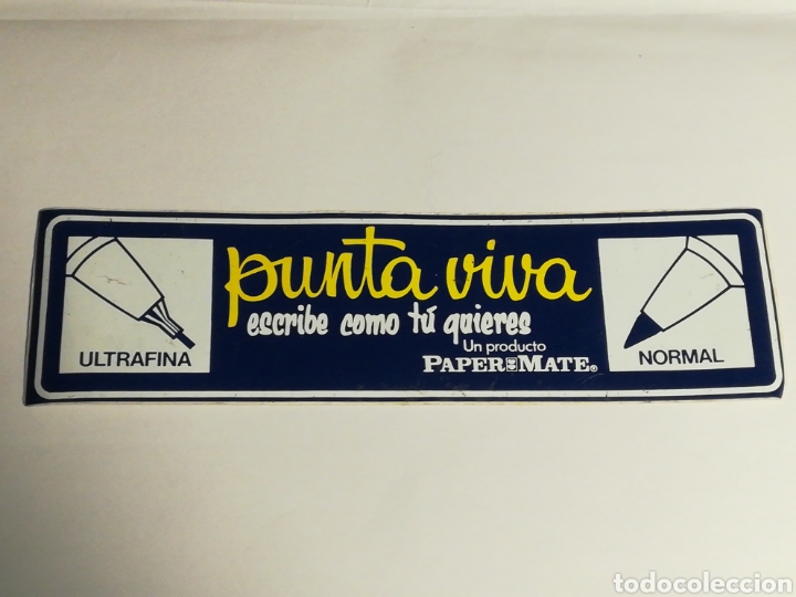Adesivi di collezione: Pegatina Paper Mate. Punta viva. 240x65mm