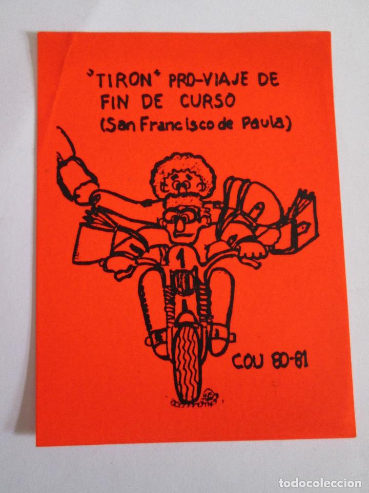 Pegatinas de colecci&oacute;n: PEGATINA - VIAJE FIN DE CURSO 1980-1981 - SAN FRANCISCO DE PAVIA