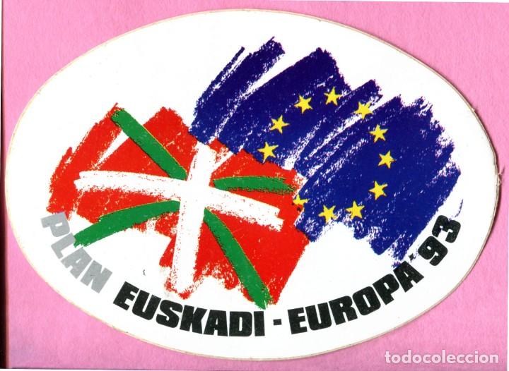 Pegatinas de colecci&oacute;n: PEGATINA POLITICA PLAN EUSKADI -  EUROPA 1993