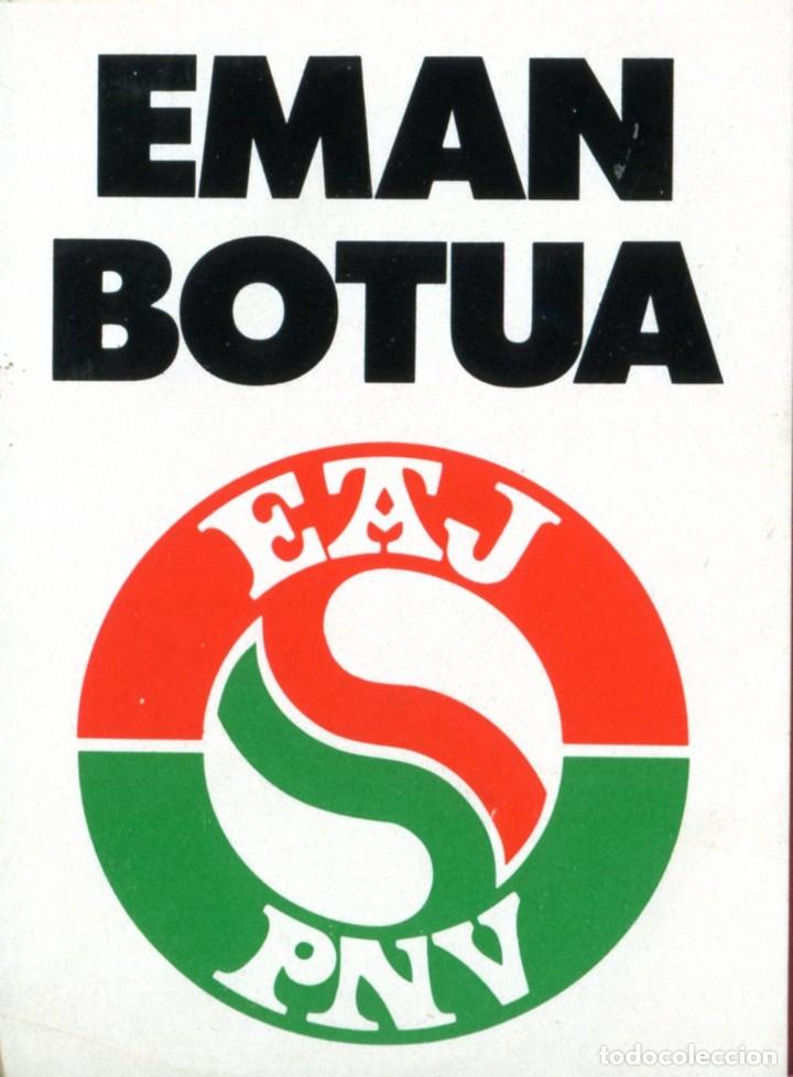 Pegatinas de colecci&oacute;n: ANTIGUA PEGATINA POLITICA EMAN BOTUA,EAJ PNV