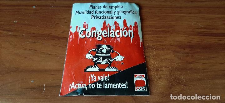 Pegatinas de colecci&oacute;n: PEGATINA POLITICA DE LA CGT PLANES DE EMPLETO MOVILIDAD FUNCIONAL Y GEOGRAFICA - CONGELACION