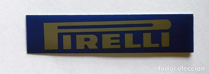 Pegatinas de colecci&oacute;n: CROMO TIRA PEGATINA A TODO GAS , MARCAS DE COCHES Y MOTOS, PIRELLI , 6,8 CMS LEER DESCRIPCION