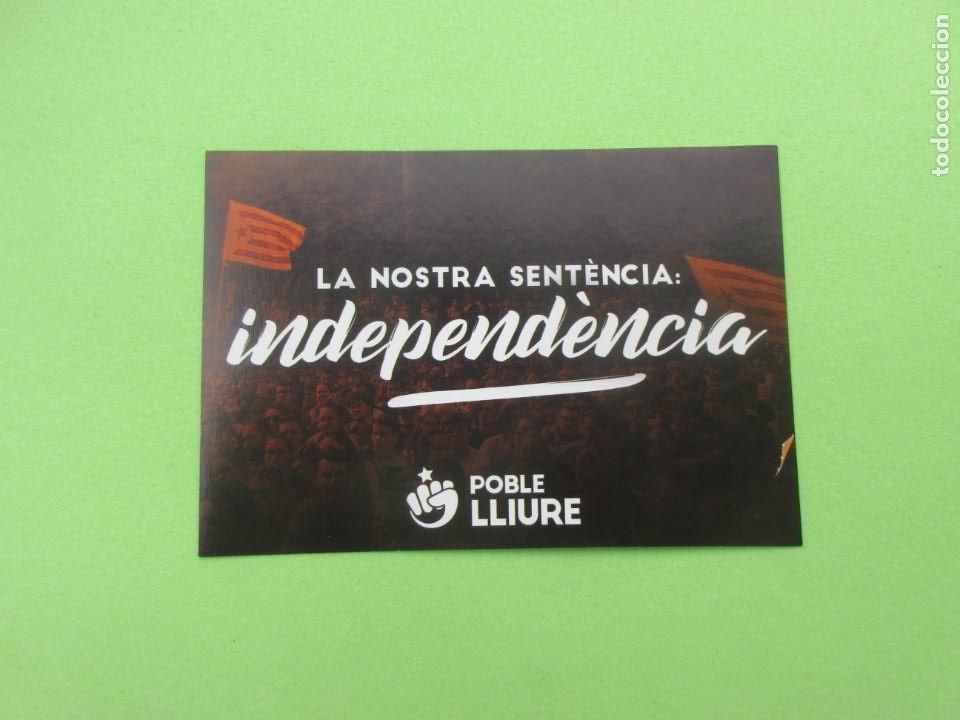 Pegatinas de colecci&oacute;n: Pegatina Politica la nostra sentencia Independencia Poble Lliure