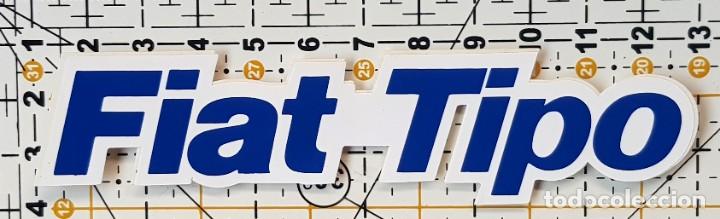 Pegatinas de colecci&oacute;n: STICKER AUFKLEBER AUTOCOLLANT - FIAT TIPO - 13 X 3 CM - NUEVO SIN PEGAR