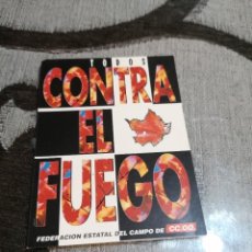 Pegatinas de colección: PEGATINA CCOO TODOS CONTRA EL FUEGO. Lote 343285923