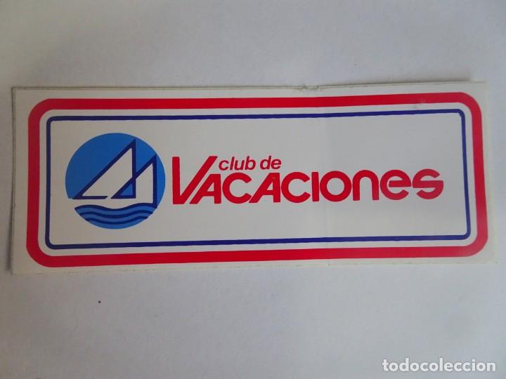 Pegatinas de colecci&oacute;n: PEGATINA , CLUB DE VACACIONES , VER FOTOS